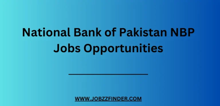 National Bank of Pakistan NBP Jobs Opportunities