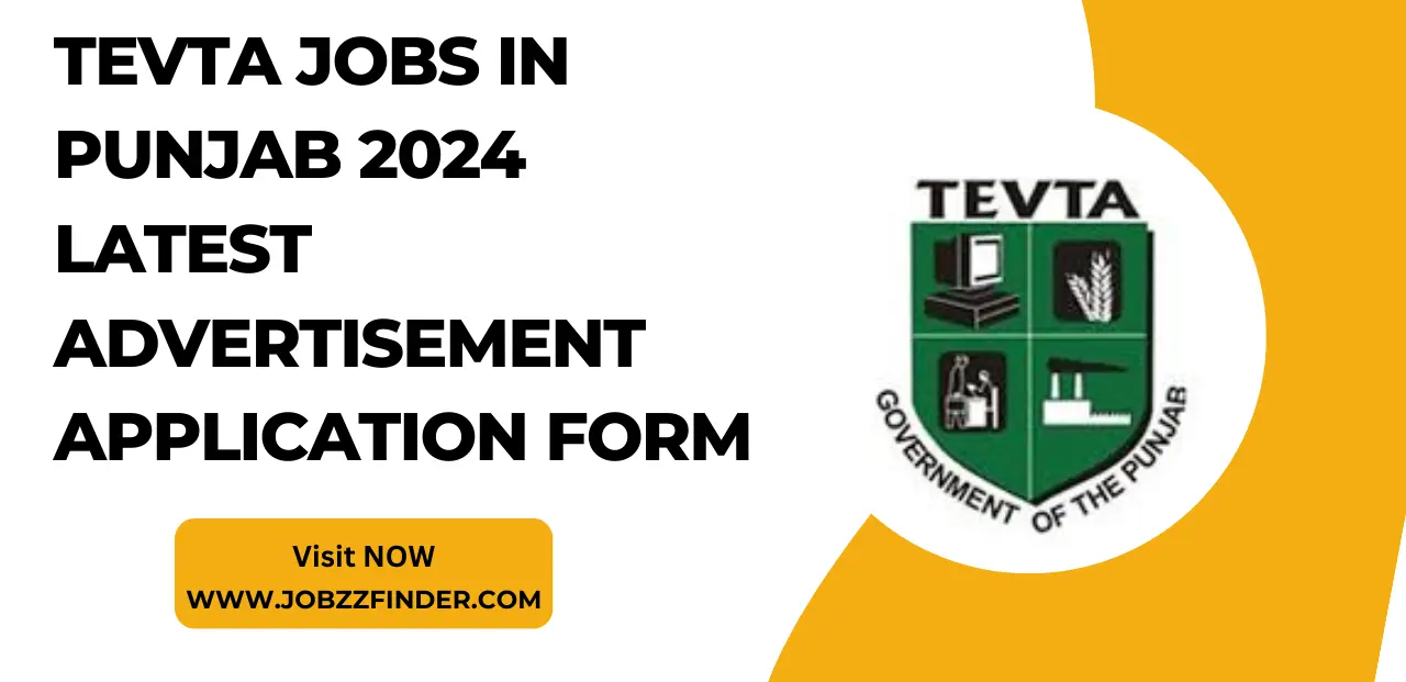 TEVTA Jobs in Punjab 2024 Latest Advertisement Application Form