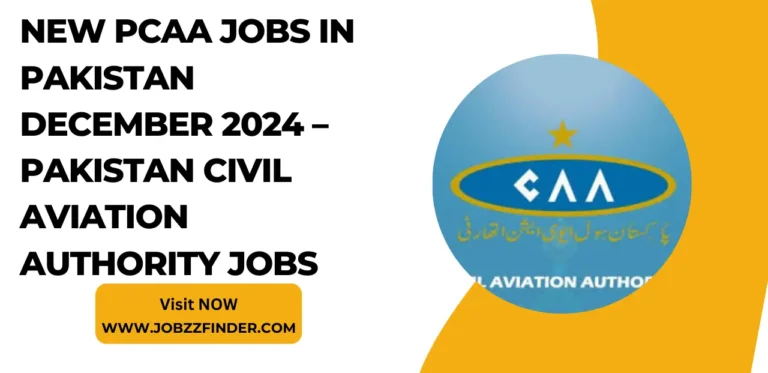 New PCAA Jobs in Pakistan December 2024 – Pakistan Civil Aviation Authority Jobs