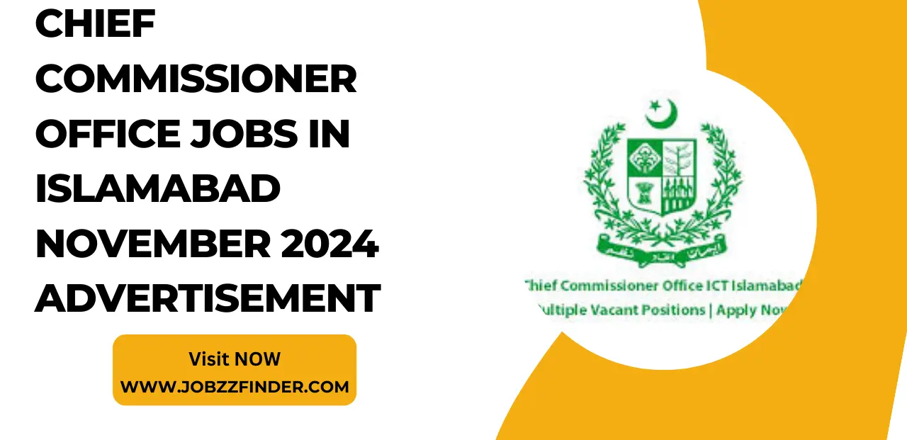 Chief Commissioner Office Jobs in Islamabad November 2024 Advertisement