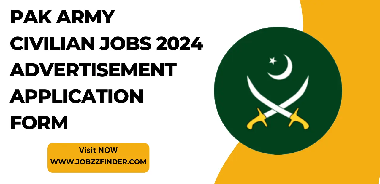 Pak Army Civilian Jobs 2024 Advertisement Application Form