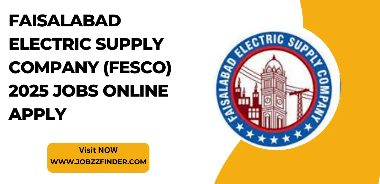 Faisalabad Electric Supply Company (FESCO) 2025 Jobs Online Apply