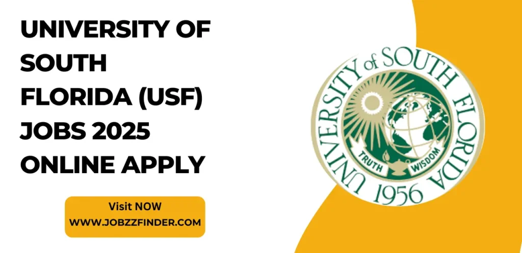 University of South Florida (USF) Jobs 2025 Online Apply