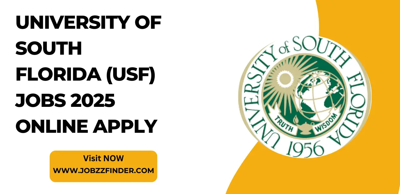 University of South Florida (USF) Jobs 2025 Online Apply